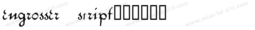 engrosser script字体转换